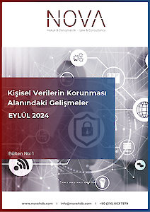 Kişisel Verilerin Korunması Alanındaki Gelişmeler EYLÜL 2024 Bülten No: 1