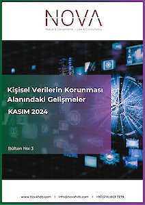 Kişisel Verilerin Korunması Alanındaki Gelişmeler KASIM 2024 Bülten No: 3